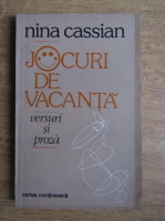 Nina Cassian - Jocuri de vacanta