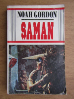 Noah Gordon - Saman (volumul 2)