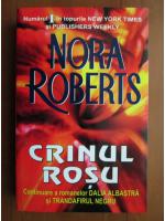 Nora Roberts - Crinul rosu