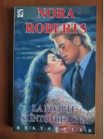 Nora Roberts - La noapte si intotdeauna