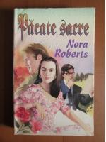 Nora Roberts - Pacate sacre