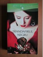 Nora Roberts - Trandafirul negru