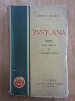 Octav Dessila - Zvetlana