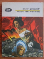 Oliver Goldsmith - Vicarul din Wakefield