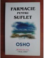 Osho - Farmacie pentru suflet