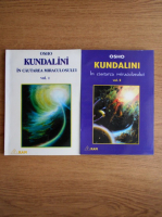 Osho - Kundalini. In cautarea miraculosului (2 volume)