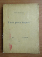 Ovid Densusianu - Raze peste lespezi (1924)