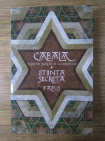 Papus - Cabala. Traditia secreta a occidentului. Stiinta secreta