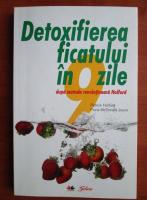 Patrick Holford - Detoxifierea ficatului in 9 zile dupa metoda revolutionara Holford