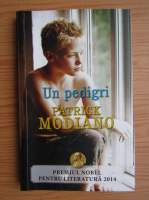 Patrick Modiano - Un pedigri