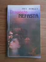 Paul Bourget - Dragoste nefasta