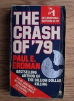 Paul E. Erdman - The Crash of 79