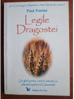 Paul Ferrini - Legile dragostei