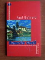 Paul Guimard - Bunurile vietii