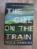 Paula Hawkins - The girl on the train