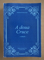 Paulin Iluca - A doua cruce