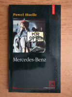 Pawel Huelle - Mercedes-Benz