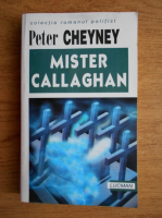 Peter Cheyney - Mister Callaghan