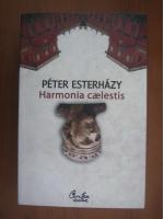 Peter Esterhazy - Harmonia caelestis