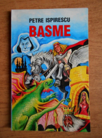 Petre Ispirescu - Basme