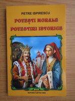 Petre Ispirescu - Povesti morale, povestiri istorice