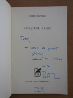 Petru Popescu - Sfarsitul bahic (cu autograful autorului)