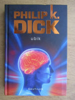 Philip K. Dick - Ubik