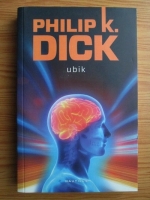 Philip K. Dick - Ubik