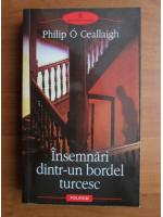 Philip O Ceallaigh - Insemanari dintr-un bordel turcesc