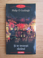 Philip O'Ceallaigh - Si te trezesti razand