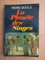 Pierre Boulle - Le planete des singes