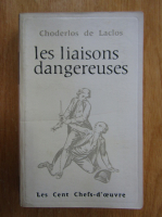 Pierre Choderlos de Laclos - Les liaisons dangereuses