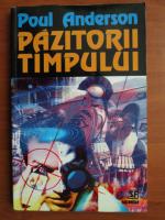 Poul Anderson - Pazitorii timpului