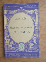 Prosper Merimee - Mateo Falcone Colomba (1938)