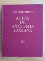 R. D. Sinelnikov - Atlas de anatomia humana (volumul 3)