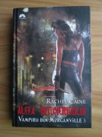 Rachel Caine - Vampirii din Morganville 3. Aleea intunericului