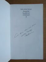 Radu Anton Roman - Povestile bucatariei romanesti, volumul 2. Muntenia, Oltenia si Banatul (cu autograful autorului)