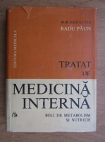 Radu Paun - Tratat de medicina interna, Boli de metabolism si nutritie