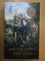 Ransom Riggs - Miss Peregrine's Home for Peculiar Children