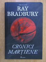 Ray Bradbury - Cronici martiene 