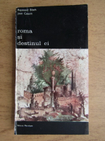 Raymond Bloch - Roma si destinul ei (volumul 2)