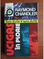 Raymond Chandler - Ucigas in ploaie