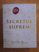 Rhonda Byrne - Secretul suprem