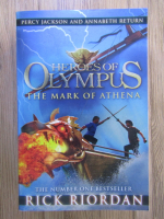 Rick Riordan - Heroes of Olympus: The mark of Athena