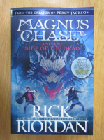 Rick Riordan - Magnus Chase. The Ship of the Dead