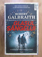 Robert Galbraith - Glasul sangelui