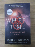 Robert Jordan - The wheel of time, volumul 14. A memory of light