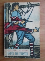 Robert Louis Stevenson - Rapit de pirati