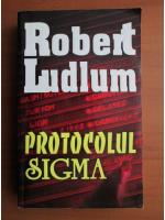 Robert Ludlum - Protocolul Sigma