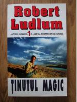 Robert Ludlum - Tinutul magic